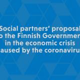 Social partners’ proposal to the Finnish Government in the economic crisis caused by the coronavirus