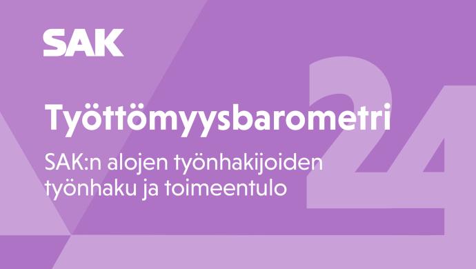 Kuvakaappaus Työttömyysbarometrin kannesta, jossa violetilla pohjalla SAK:n logo ja teksti "Työttömyysbarometri 24, SAK:n alojen työnhakijoiden työnhaku ja toimeentulo".