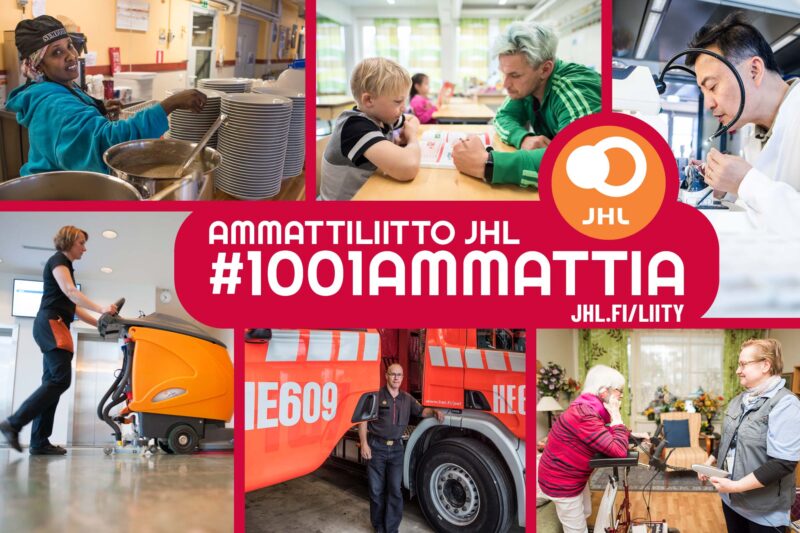 Kuvia JHL:n jäsenistä ja niiden keskellä teksti "Ammattiliitto JHL #1001ammattia".